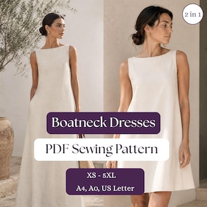 May include: A 2 in 1 PDF sewing pattern for boatneck dresses in sizes XS to 5XL, compatible with A4, A0, and US Letter formats. The image displays two variations of a sleeveless, off-white boatneck dress, one floor-length and one knee-length.