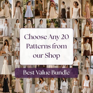 Könnte beinhalten: Eine digitale Collage verschiedener Kleidungsdesigns mit Kleidern, Oberteilen und Hosen in neutralen Tönen. Der zentrale Text lautet: Choose Any 20 Patterns from our Shop. Darunter zeigt ein lila Banner den Text: Best Value Bundle.