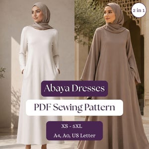 Könnte beinhalten: Zwei Abaya-Kleider als PDF-Schnittmuster in den Größen XS-5XL für A4, A0 und US Letter Formate. Ein Kleid ist weiß mit langen Ärmeln, das andere ist ein taupefarbenes 2-in-1-Design mit weiten Ärmeln. Beide verfügen über ein passendes Hijab-Kopftuch.