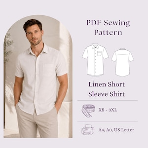 May include: A man wearing a light beige linen short sleeve shirt and khaki pants. The image includes a PDF sewing pattern for a linen short sleeve shirt, with size options from XS to 3XL. The pattern is available in A4, A0, and US Letter formats.