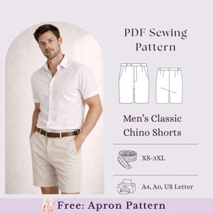 Op de afbeelding: Een PDF-naaipatroon voor klassieke chino shorts, getoond met een model in een wit overhemd en beige shorts. De afbeelding bevat technische lijntekeningen van de shorts, maten XS-3XL, papierformaten A4, A0, US Letter en een gratis schortpatroon.