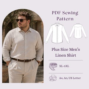 Peut inclure: Un patron de couture PDF pour une chemise en lin à manches longues en tailles XL-5XL. L'image montre une chemise beige boutonnée, un dessin technique du devant et du dos, une icône de ruban à mesurer et des icônes d'imprimante A4, A0 et US Letter.
