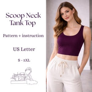May include: A woman wearing a scoop neck tank top in a deep purple color, paired with light beige pants. The image includes text that reads "Scoop Neck Tank Top", "Pattern + instruction", "US Letter", and "S - 5XL". A line drawing of a sewing machine is also present.