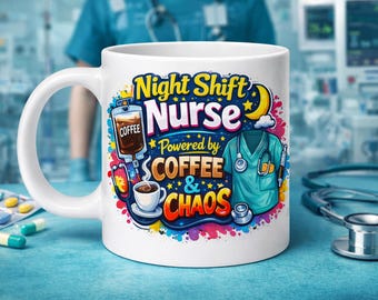 Night Shift Nurse Mug Wrap, Coffee Chaos Design (PNG Digital Download, 11oz 15oz Mugs)