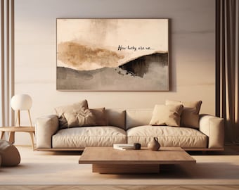 How Lucky Are We Printable Wall Art, Wabi Sabi Japandi Neutral Poster, Minimalist Plaster Texture Art, Custom Quote Digital Download