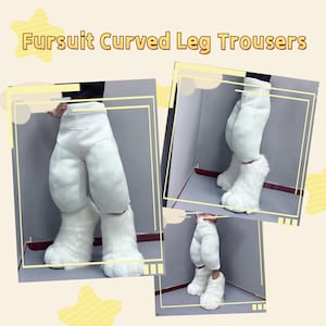 May include: White fursuit curved leg trousers with fluffy, furry feet. The trousers have a unique curved leg design and are made of a soft, plush material. The text "Fursuit Curved Leg Trousers" is displayed in yellow.