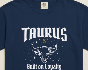Taurus Zodiac Shirt, Comfort Colors 1717 T-Shirt, Astrology Taurus Tee, Zodiac Sign Gift
