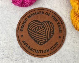 Proud Member of the Yarn Appreciation Club Faux Leather Adhesive Patch, Vegan Leather, 2.5" Round