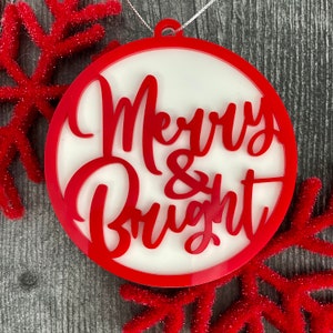 Merry & Bright Acrylic Duo Layer Laser Cut Ornament