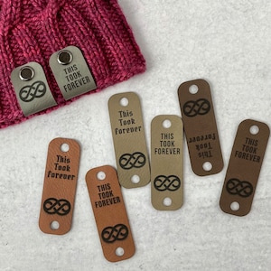 This Took Forever • Faux Leather Screw In Tags for Knitting/Crochet • Set of 3 • Screws Included • Various Color Options