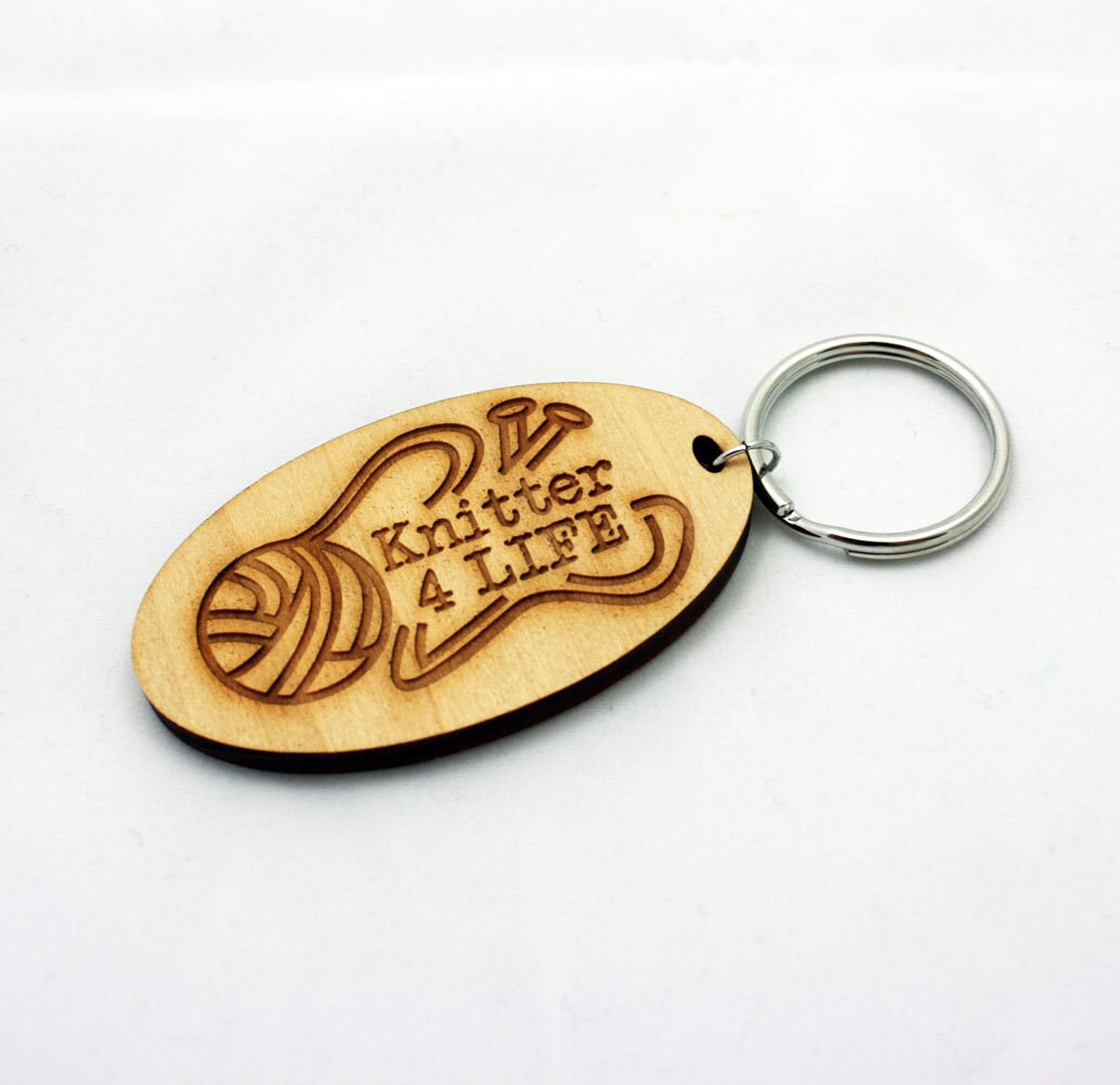 Knitter 4 Life Keychain Laser Cut Wood Keychain Etsy