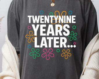 Camiseta de cumpleaños "Años después": camiseta con meme de dibujos animados, regalo para ella