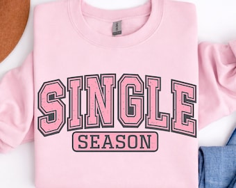 Sudadera de San Valentín para una sola temporada, regalo de San Valentín para solteros