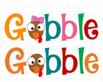 Gobble SVG, Turkey Face SVG, Thanksgiving SVG, Thanksgiving, Turkey Clipart, Gobble Gobble Svg, Silhouette Cut Files, Cricut Cut Files