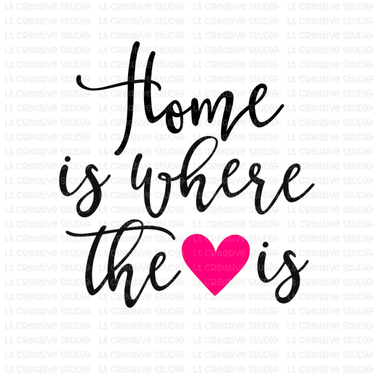 Download Home Is Where The Heart Is SVG Files Home SVG Family Svg ...