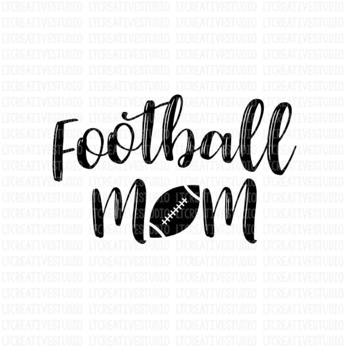 Download Football Mom SVG Football SVG Football Quotes SVG Football ...