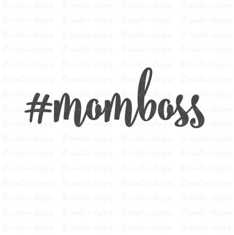 Download Momboss SVG Hashtag Mom Boss Mom SVG SVG Files Silhouette | Etsy