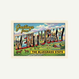 May include: A vintage postcard design with the words "Greetings from Kentucky". The image shows a landscape with horses, a rainbow, and the text "The Bluegrass State".