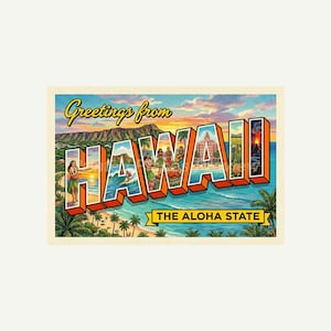 May include: Vintage postcard with the words "Greetings from HAWAII" in bold, 3D letters. The postcard features a beach scene with palm trees, surfers, and a sunset. The text "THE ALOHA STATE" is at the bottom.
