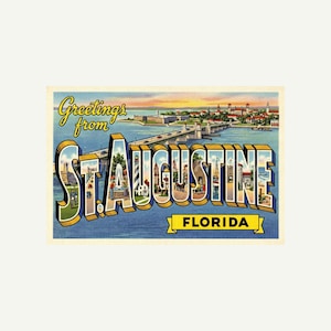 May include: Vintage postcard with the words "Greetings from St. Augustine Florida" in large, stylized letters. The postcard features a scenic view of a bridge, buildings, and water, with a sunset in the background.