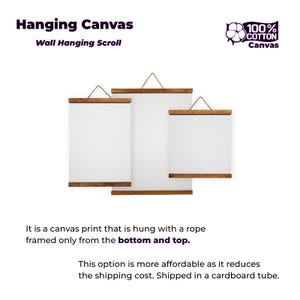 May include: Three white canvas prints with wooden frames, hanging from a rope. The text "Hanging Canvas" and "Wall Hanging Scroll" is at the top. The canvas is framed only at the top and bottom.