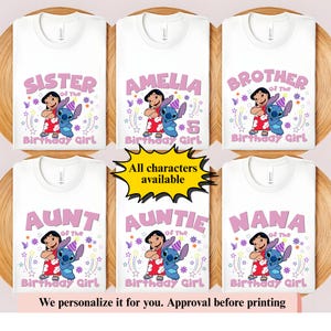 Puede incluir: Camisetas blancas con dise&ntilde;os personalizados con personajes de Lilo & Stitch. Cada camiseta tiene un t&iacute;tulo diferente, como "Sister", "Amelia", "Brother", "Aunt", "Auntie" y "Nana". Las camisetas tambi&eacute;n incluyen el texto "Birthday Girl".