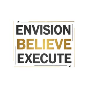 Envision Believe Execute , Luxury Streetwear Typography Design for T-Shirts, Motivational Quote PNG, Premium Entrepreneur Digital Download