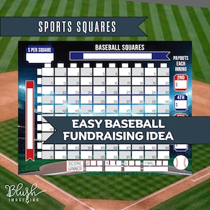 May include: A baseball squares fundraising game board with the text "SPORTS SQUARES" and "EASY BASEBALL FUNDRAISING IDEA". The board is a grid of numbered squares, with a baseball graphic in the corner. The background is a baseball field.