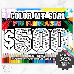 Puede incluir: Un cartel de recaudación de fondos colorido con el texto "COLOR MY GOAL PTO FUNDRAISER". El diseño incluye un símbolo de dólar y una cuadrícula con cantidades de 4€ a 40€. El cartel también tiene el texto "HOW IT WORKS".