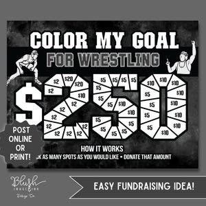 Może przedstawiać: Czarno-biały wykres zbiórki pieniędzy dla zapasów, z tekstem "Color My Goal For Wrestling" i liczbą "250" podzieloną na sekcje. Zawiera ilustracje zapaśników i tekst "Easy Fundraising Idea!"