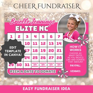 May include: A pink and white cheerleading fundraiser template with a calendar grid, a photo of a cheerleader, and the text "Cheer Fundraiser." The template includes instructions on how to donate and edit the template in Canva.