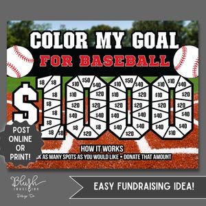 Puede incluir: Un gráfico de recaudación de fondos con temática de béisbol con el texto "COLOR MY GOAL FOR BASEBALL" y un símbolo de dólar. El gráfico tiene espacios con cantidades de 8€ a 50€. Incluye gráficos de béisbol y el texto "EASY FUNDRAISING IDEA!"