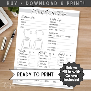 May include: A ready-to-print T-shirt order form with sections for customer and order information. The form includes spaces for shirt style, size, and color options. The text "READY TO PRINT" is displayed prominently.