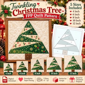 May include: A Twinkling Christmas Tree FPP quilt pattern featuring a green tree with holly and snowflake motifs on a cream background. The digital download includes five sizes: 4, 6, 8, 10, and 12 inches, shown as finished fabric squares.