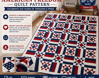 250 Years American Freedom Quilt Pattern, Red White Blue Patriotic Stars (PDF Download)