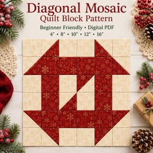 Könnte beinhalten: Ein quadratisches Quiltblock-Muster mit dem Titel Diagonal Mosaic Quilt Block Pattern, das ein geometrisches Design in Rot und Creme mit goldenen Schneeflocken zeigt. Der Text weist auf ein digitales PDF für Anfänger in 4, 8, 10, 12 und 16 Zoll hin.