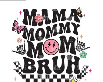 Mama Mommy Mom Bruh UV DTF Decal