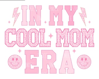 Cool Mom UV DTF Decal