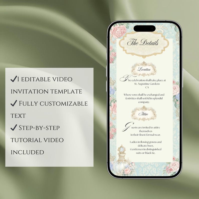 May include: A smartphone displays a wedding invitation template with floral and ornate design elements. The invitation details are displayed on the screen, with text that reads "The Details", "Location", and "Attire". A separate card lists features like "Editable Video" and "Fully Customizable Text".