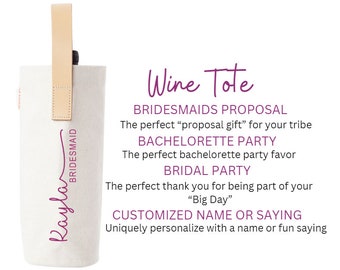 Bridal Party Personalized Gift For Bridesmaid Proposal, Hostess Gift, Bachelorette Party Wine Tote, Party Favor, Gift For Her Custom Tote