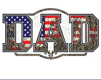 Patriotic Dad Shirt Design | Hunting Dad PNG | American Flag Camo Graphic | Father’s Day SVG | Digital Download