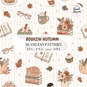 Peut inclure: Un motif répétitif illustrant des éléments d'automne comme des citrouilles, des livres, des tasses de café, des cupcakes, des lunettes et des feuilles sur un fond rayé clair. Le texte indique BOOKISH AUTUMN SEAMLESS PATTERN JPG/PNG 300 DPI.