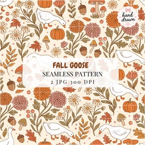 May include: A seamless pattern featuring white geese, orange pumpkins, brown acorns, various mushrooms, and autumn leaves on a cream background. The text reads FALL GOOSE SEAMLESS PATTERN 2 JPG 300 DPI and hand drawn.