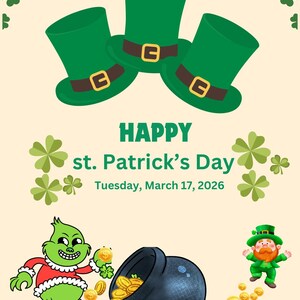 Puede incluir: Ilustración del Día de San Patricio con sombreros verdes de duende, tréboles y el texto "HAPPY st. Patrick's Day Tuesday, March 17, 2026." Incluye un duende de dibujos animados, un personaje parecido al Grinch y una olla de oro.