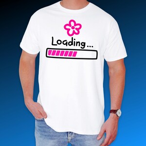 LOADING Computer Humor: Programmer Developer Software Engineer Computer Science System Admin T-shirt image 5