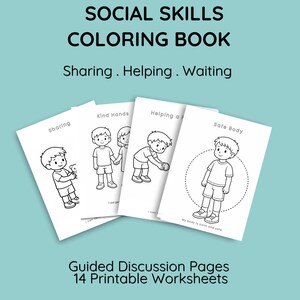 May include: A stack of coloring book pages with the text "SOCIAL SKILLS COLORING BOOK" and the words "Sharing, Helping, Waiting." Each page features a black and white illustration of children. The bottom of the image reads "Guided Discussion Pages 14 Printable Worksheets."