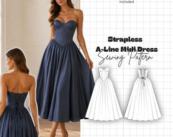 Peut inclure: Un patron de couture pour robe midi trapèze sans bretelles avec un corsage style corset et une jupe ample. Le modèle présente un laçage au dos. Le texte indique : XXS – 6XL Size Range, Multi-Size Pattern Included, Strapless A-Line Midi Dress.
