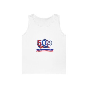 May include: White tank top with a graphic design featuring the number "509" in red and blue, above a blue and red map outline. Below the design is a banner with the text "L'UNION FAIT LA FORCE" in red and blue.