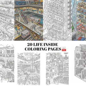 Könnte beinhalten: Eine Sammlung von 20 Ausmalbildern mit detaillierten Illustrationen verschiedener Szenen, darunter eine U-Bahn-Station, ein Bürogebäude und ein Einkaufszentrum. Der Titel "20 LIFE INSIDE COLORING PAGES" ist zu sehen.