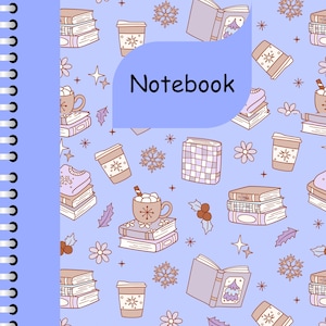 May include: A spiral-bound notebook with a light blue cover and a pattern of books, coffee cups, snowflakes, and sweaters in shades of brown and purple. The word "Notebook" is in a blue bubble.